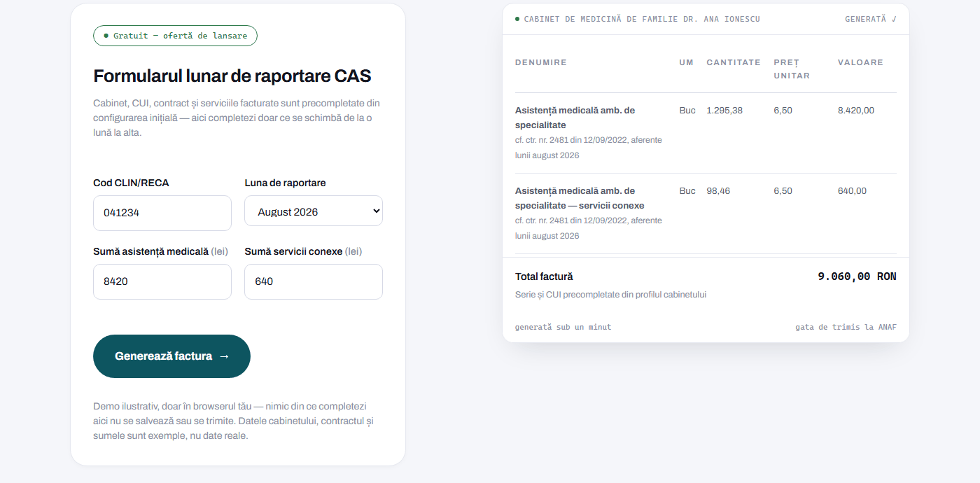 Formular personalizat de raportare CAS cu patru câmpuri — cod CLIN/RECA, luna și sumele — și linia de factură generată automat alături